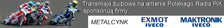 Sponsorzy transmiji żuzlowych na amtenie Polskiego Radia PiK