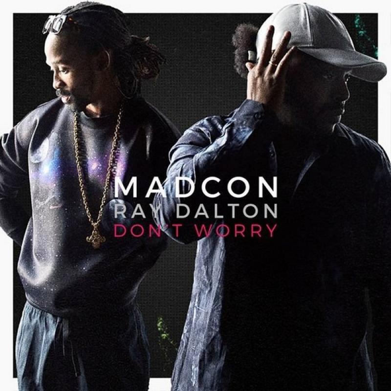 Madcon Ft. Ray Dalton - Don't Worry (Alien Cut & Why Not Remix)