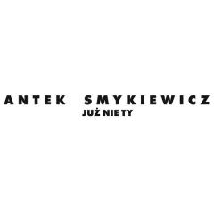 Już nie Ty - Antek Smykiewicz