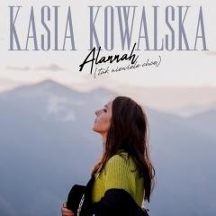 Alannah (tak niewiele chcę) - Kasia Kowalska
