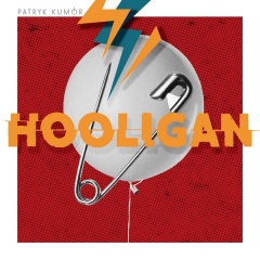Hooligan - Patryk Kumór