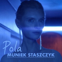 Pola - Muniek Staszczyk