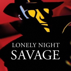 Lonely Night - Savage