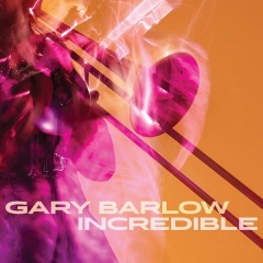 Incredible - Gary Barlow