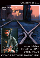 Koncertowe Radio PiK - Steve Hackett