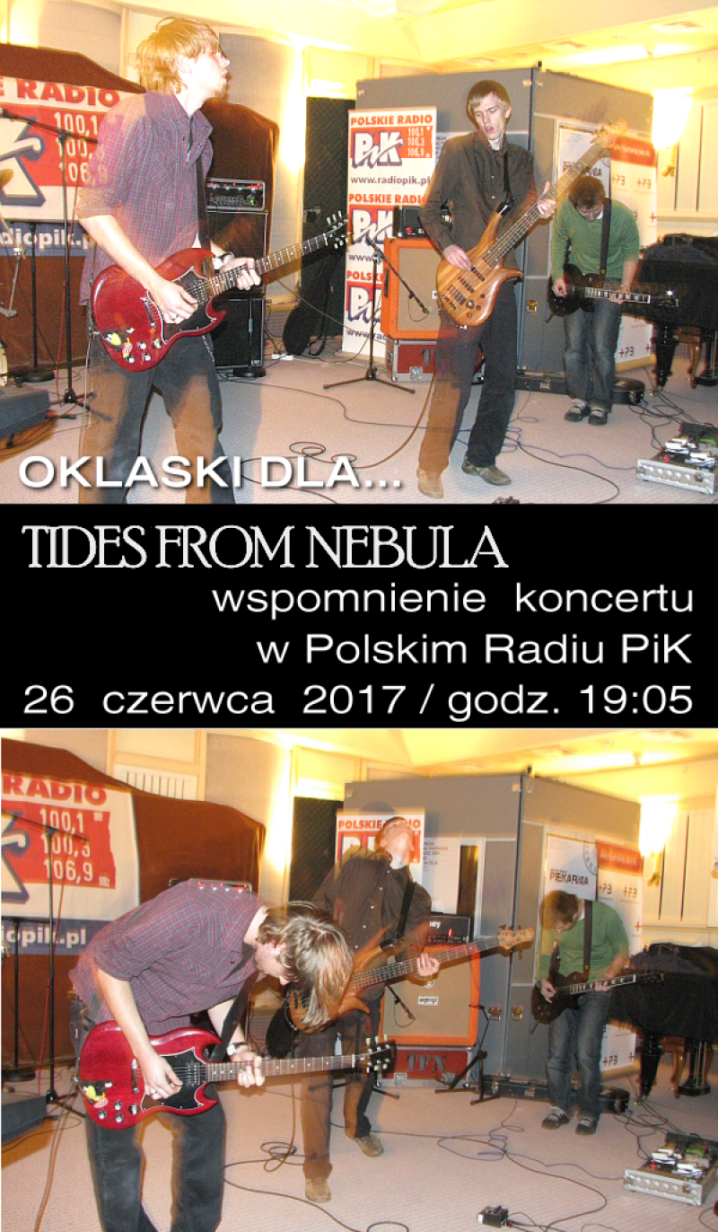 Tides From Nebula w Polskim Radiu PiK