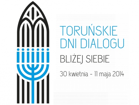 30 kwietnia rozpoczną się Toruńskie Dni Dialogu