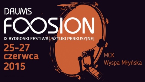 W Bydgoszczy rusza Festiwal Sztuki Perkusyjnej Drums Fusion