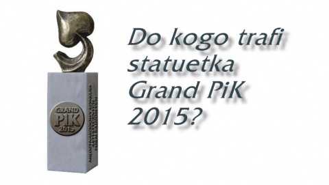 Umilkły ostatnie przesłuchania Grand PiK 2015, uroczysta gala ujawni werdykt jury