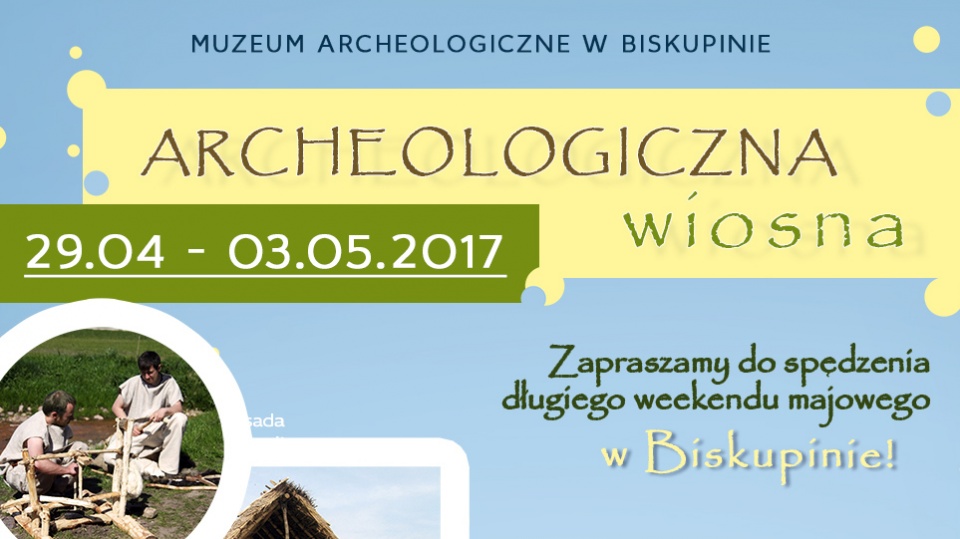 Aż do 6 maja na zwiedzających osadę w Biskupinie czekać będzie wiele atrakcji. Grafika: biskupin.pl