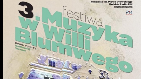 Trzeci Festiwal - Muzyka w willi Blumwego