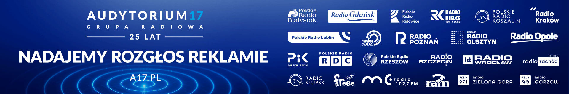 A17 – regionalna siła w ogólnopolskich kampaniach radiowych