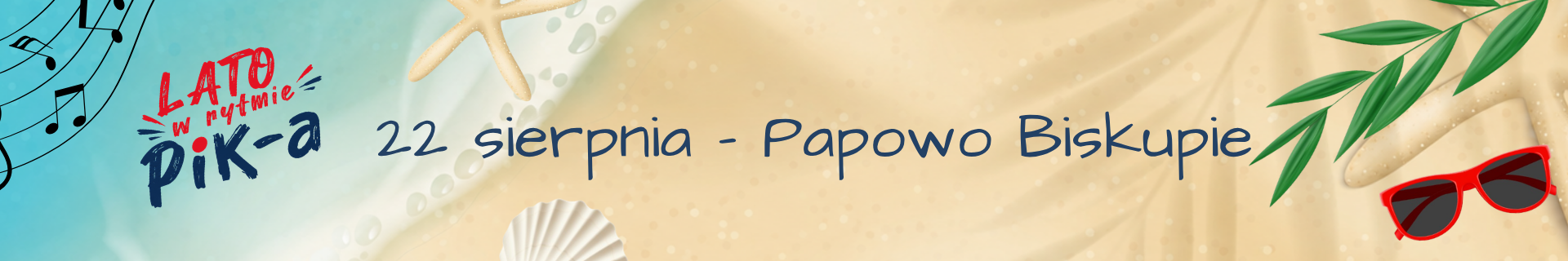 Lato w Rytmie PiKa 2026