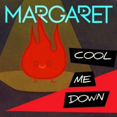 Cool Me Down - Margaret