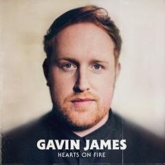 Hearts On Fire - Gavin James