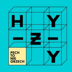 Pech to nie grzech - Grzegorz Hyży