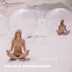 Rakiety - Sylwia Grzeszczak