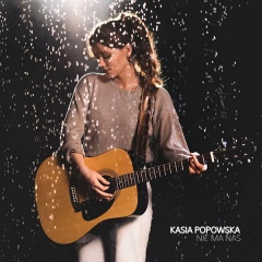Nie ma nas - Kasia Popowska
