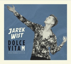 Ciao amore ciao - Jarek Wist
