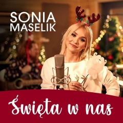 Święta w nas - Sonia Maselik