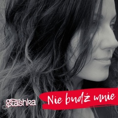Nie budź mnie - Stashka