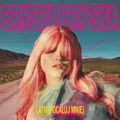 Lato (pocałuj mnie) - Bryska
