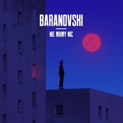 Nie mamy nic - Baranovski