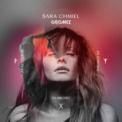 Za szczęście, za zdrowie, za miłość - Sara Chmiel & Gromee