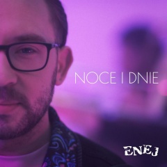 Noce i dnie - Enej