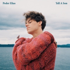 Tell A Son - Peder Elias