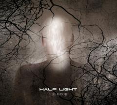 Otchłań albo bal - Half Light