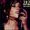 Zaz - Si Jamais J