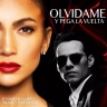 Jennifer Lopez & Marc Anthony - Olvidame y pega la vuelta