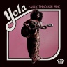 Yola - Goodbye Yellow Brick Road