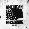 Bon Jovi - American Reckoning