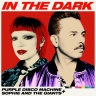 Purple Disco Machine & Sophie And The Giants - In The Dark