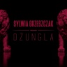 Sylwia Grzeszczak - Dżungla