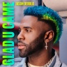 Jason Derulo - Glad U Came