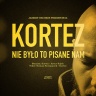 Kortez - Nie było to pisane nam