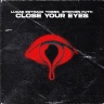 Lucas Estrada, Tribbs, Stephen Puth - Close Your Eyes