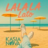 Kasia Nova - LaLaLa lato