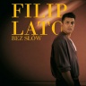 Filip Lato - Bez słów