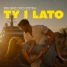 Big Bike Orchestra - Ty i lato