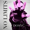 No Limits - Dosyć