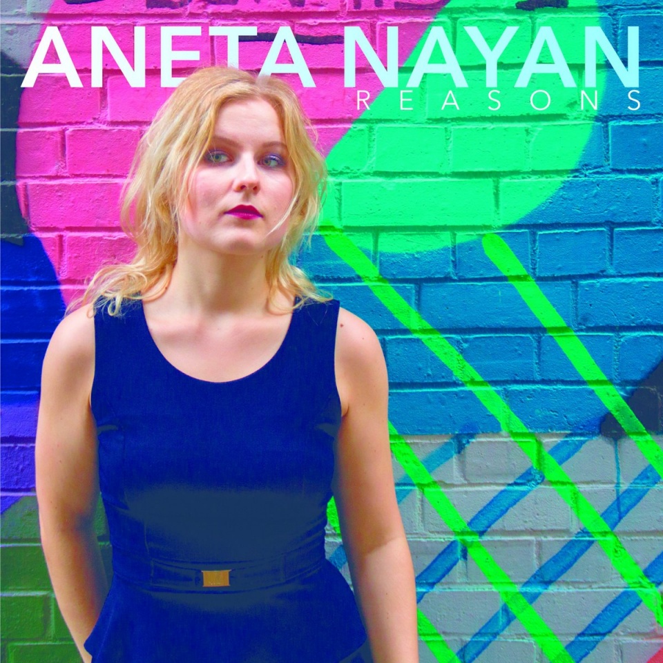Aneta Nayan - "Reasons"
