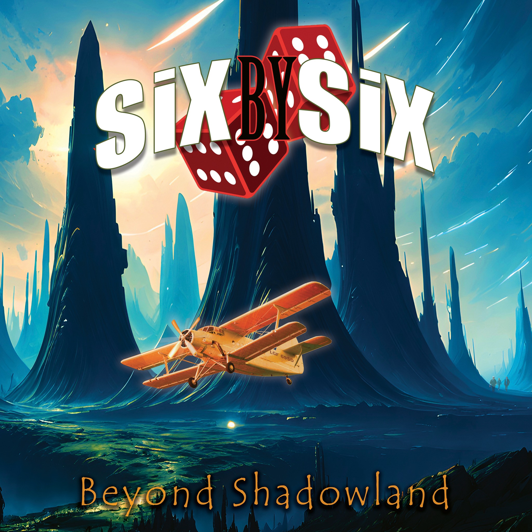 SIX BY SIX – Beyond Shadowland