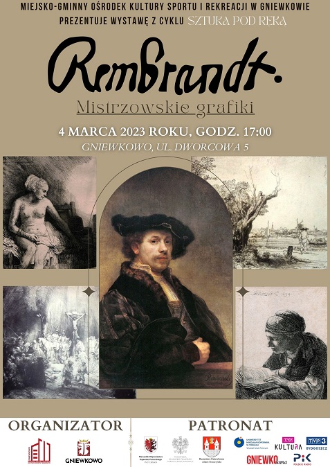 Sztuka pod ręką. Rembrandt. Mistrzowskie grafiki. 4.03. - 1.04.2023r.(zakończona)