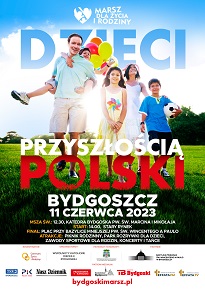 Narodowy Marsz dla Życia i Rodziny - Dzieci Przyszłością Polski 11.06.2023