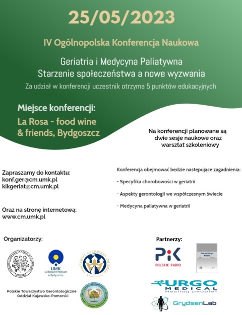 Ogólnopolska Konferencja Naukowa ,,Geriatria i Medycyna Paliatywna  Starzenie społeczeństwa a nowe wyzwania,25.05.2023rhellip 
