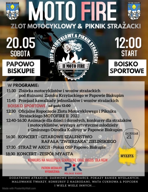 II MOTO FIRE. Zlot motocyklowyPiknik strażacki,Boisko sportowe przy SP im. Noblistów Polskich w Papowie Biskupim, Papowohellip 